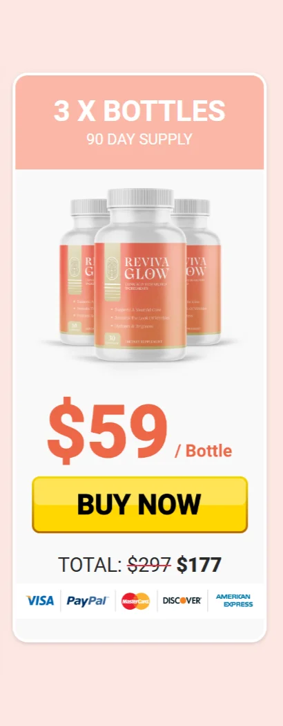 RevivaGlow™ 3 bottles pricing